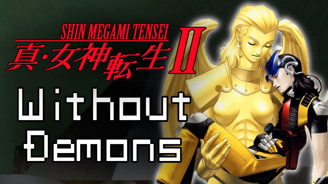 Can You Beat Shin Megami Tensei II Without Demons?
