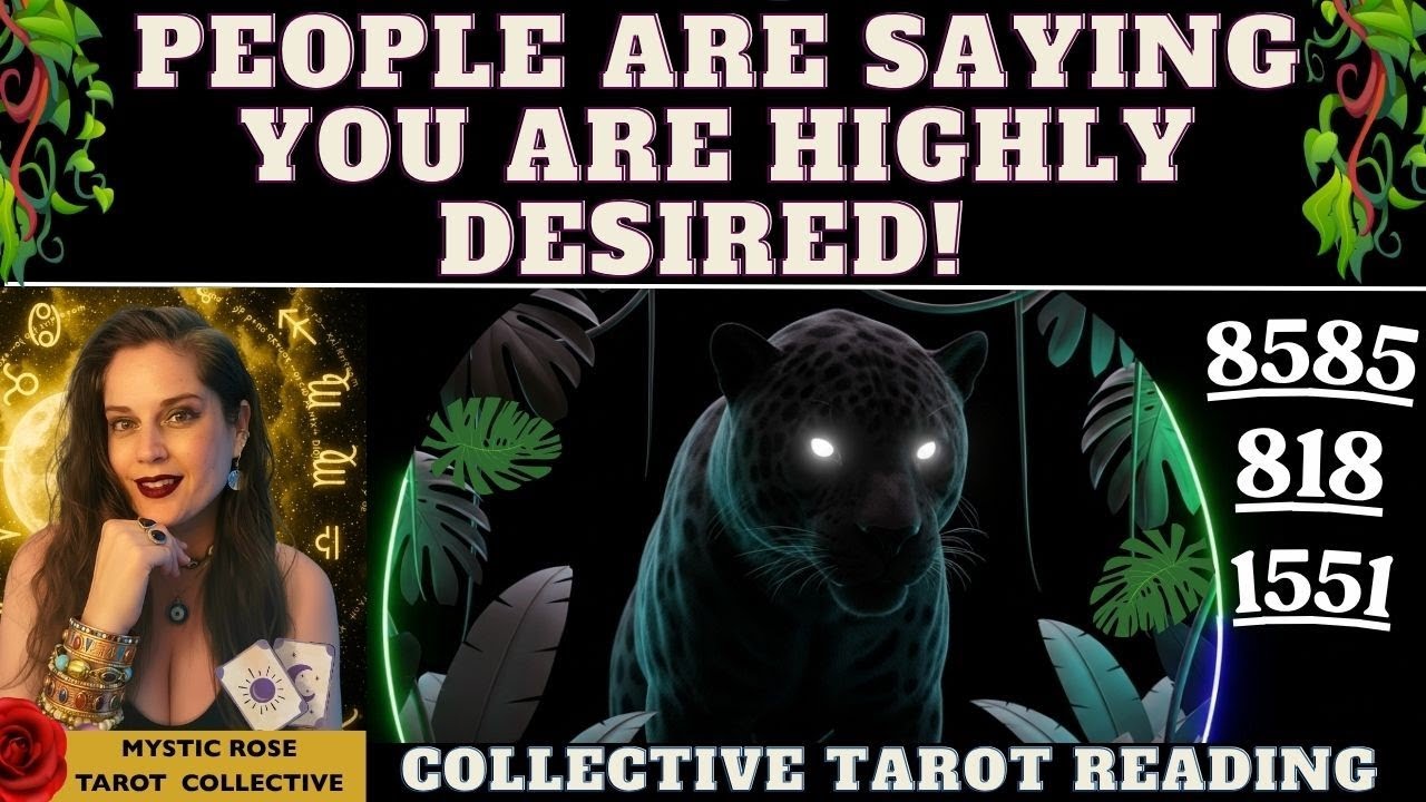 ЛЮДИ ГОВОРЯТ, ЧТО ВЫ ОЧЕНЬ ЖЕЛАНЫ! tarot collective 8585 818 1551