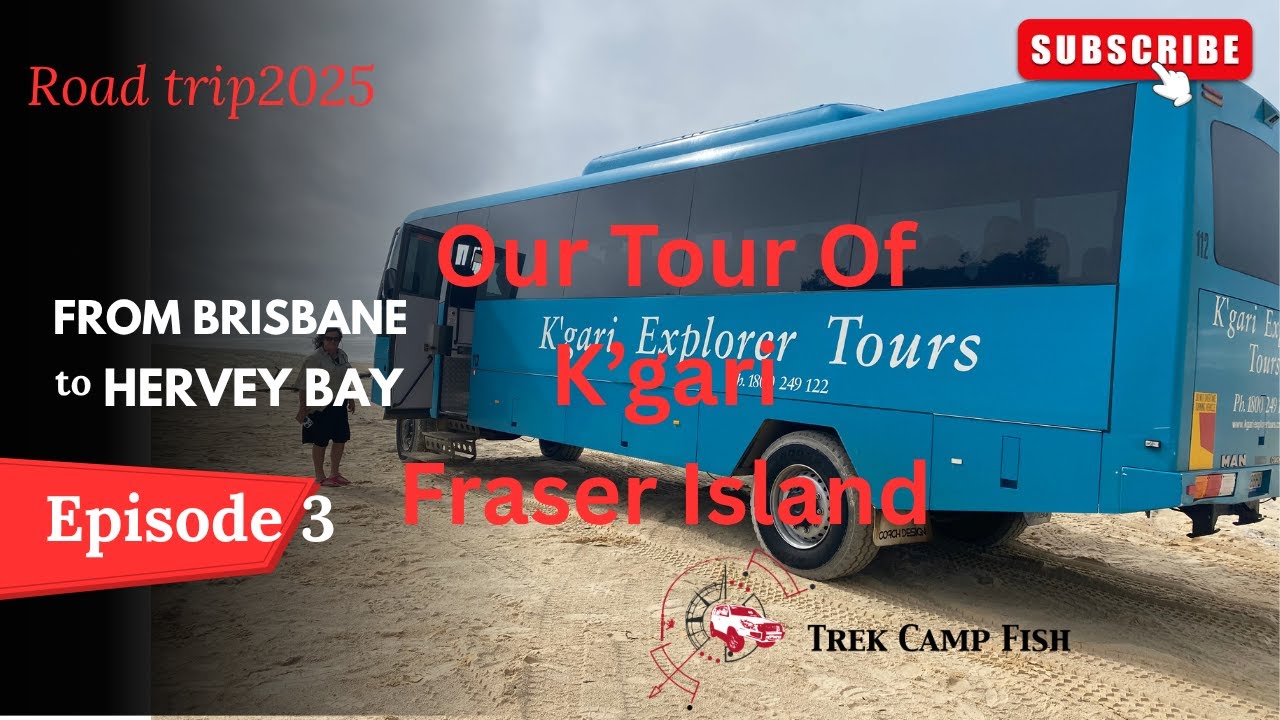 Road trip Queensland Our tour of K'Gari ( Formerly known as Fraser Is)from Brisbane to Hervey Bay 