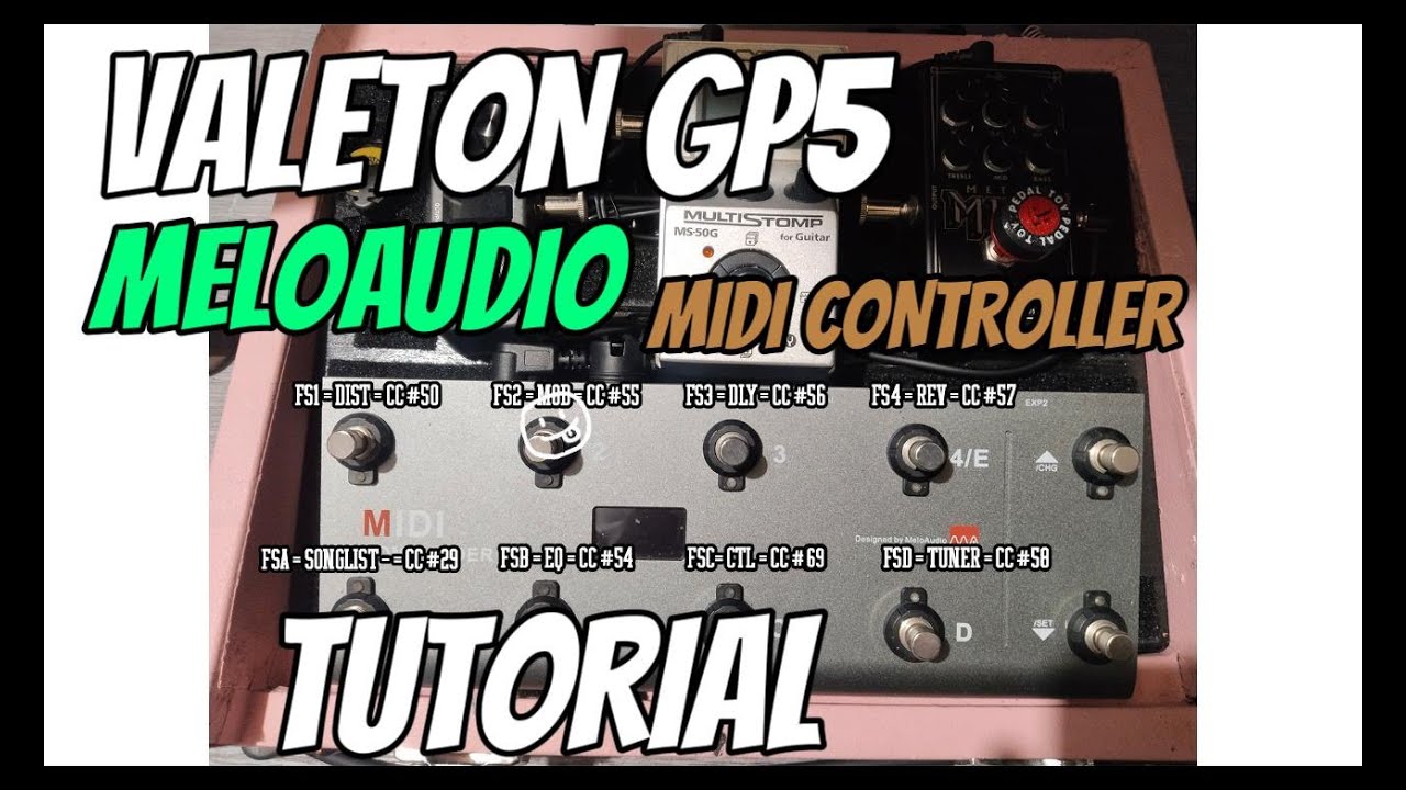 VALETON GP-5 MeloAudio Midi Commander MIDI CONTROLLER TUTORIAL