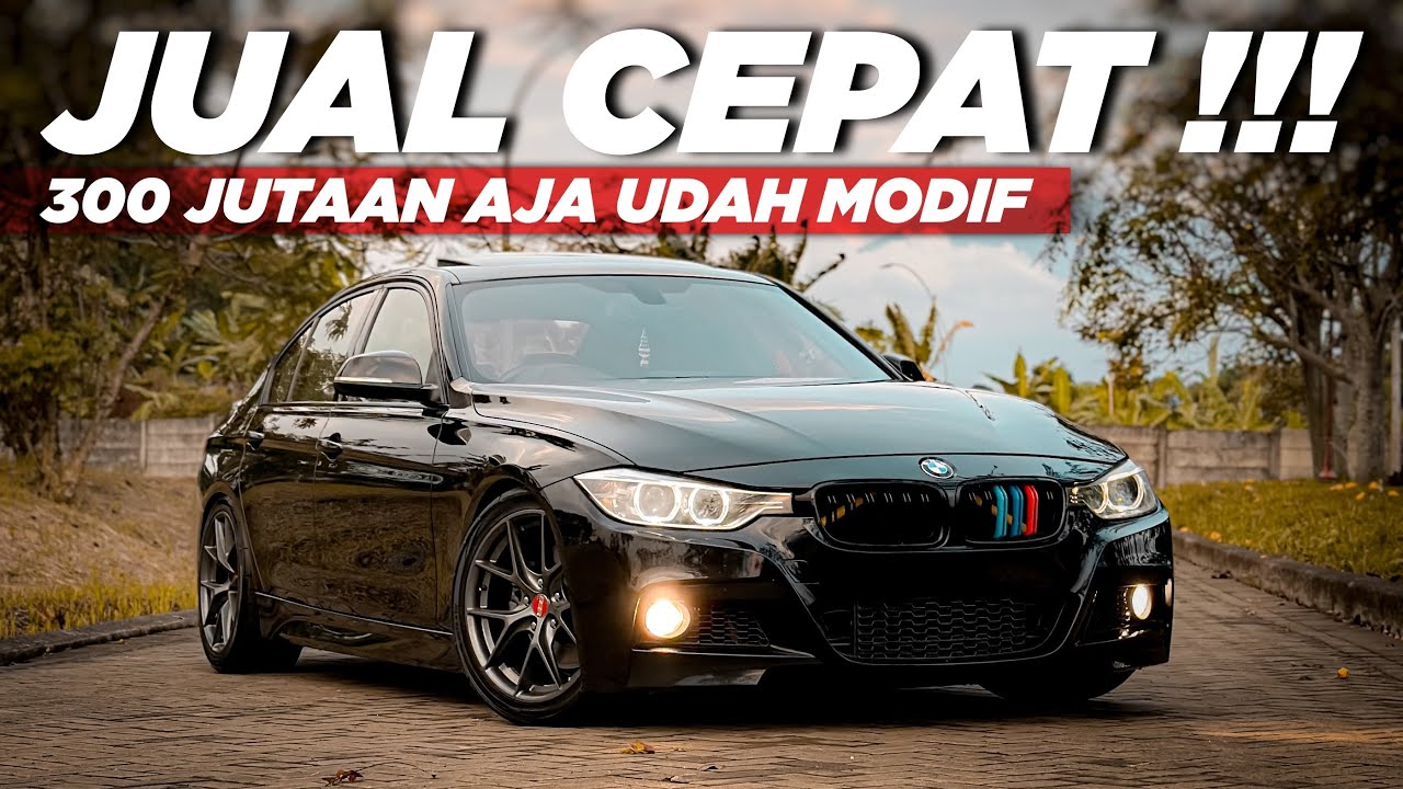 JUAL RUGI BMW F30 328i FULL MODS STAGE 1 | 300 HP !!!