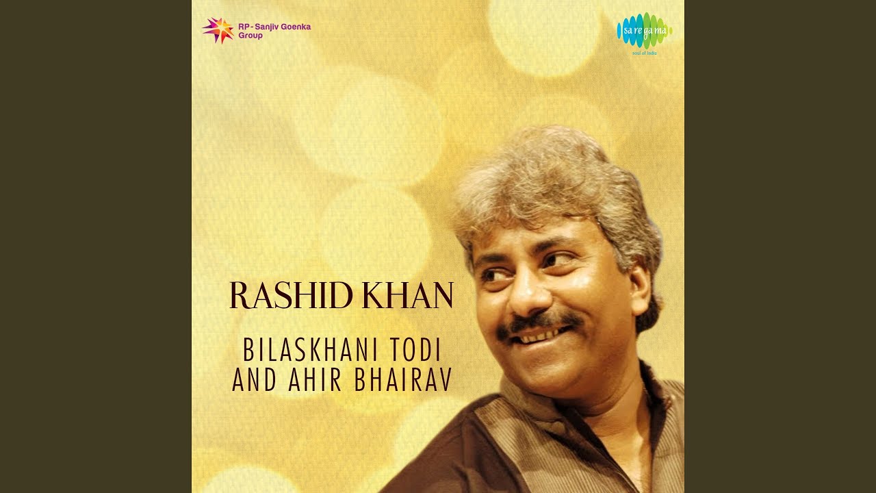 Rasiya Maara Ama Laara - Vilambit Khayal