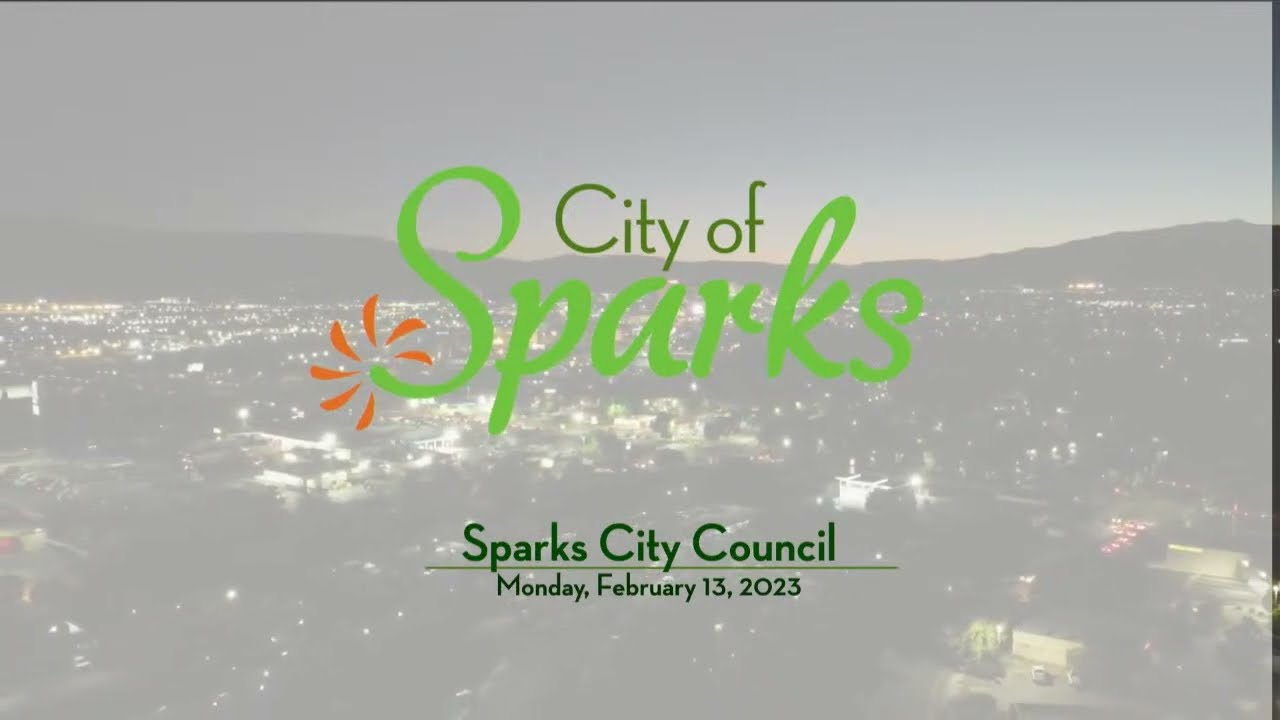 Sparks City Council | February 13, 2023