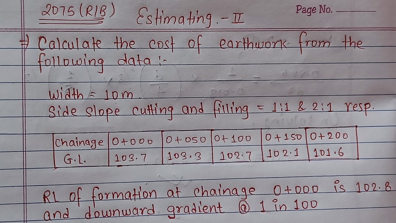 EARTHWORK CALCULATION || ESTIMATE 5TH SEMESTER NUMERICAL 