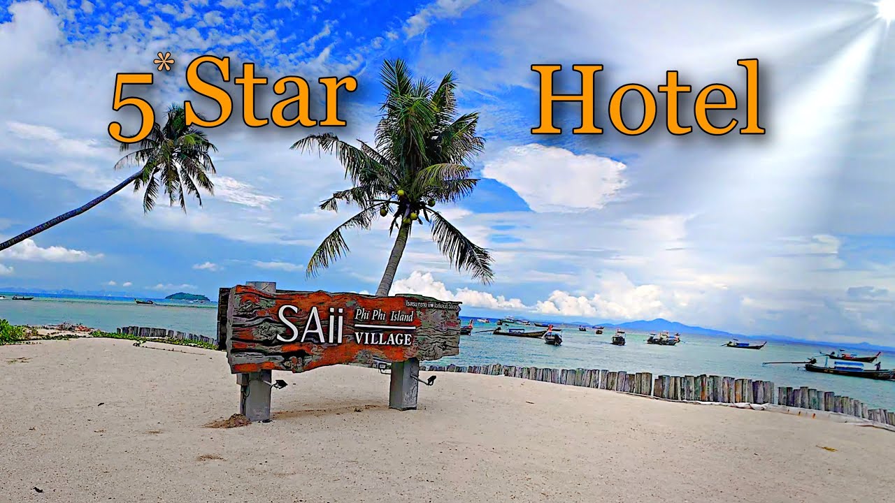 🌴Thailand’s Exclusive Luxury – SAii Phi Phi Village⭐⭐⭐⭐⭐& Bamboo Island: The Uninhabited Paradise 🚤