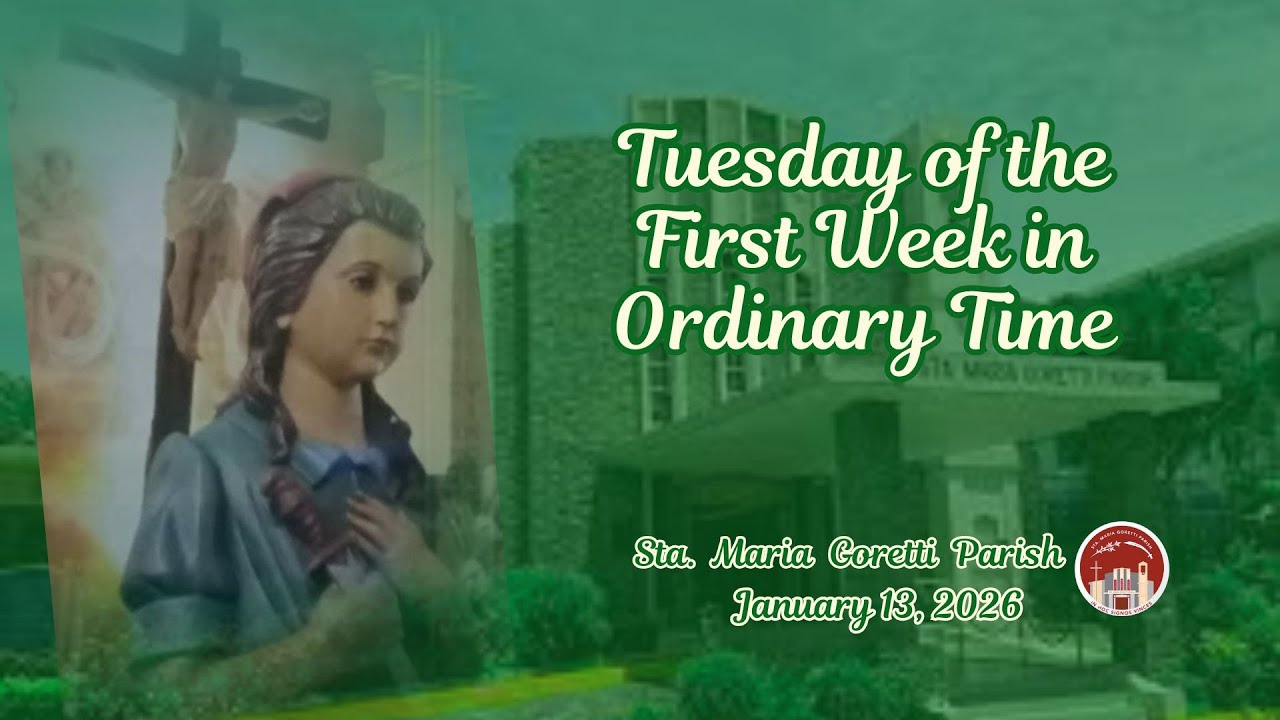 January 13, 2026 / Tuesday of the First Week in Ordinary Time