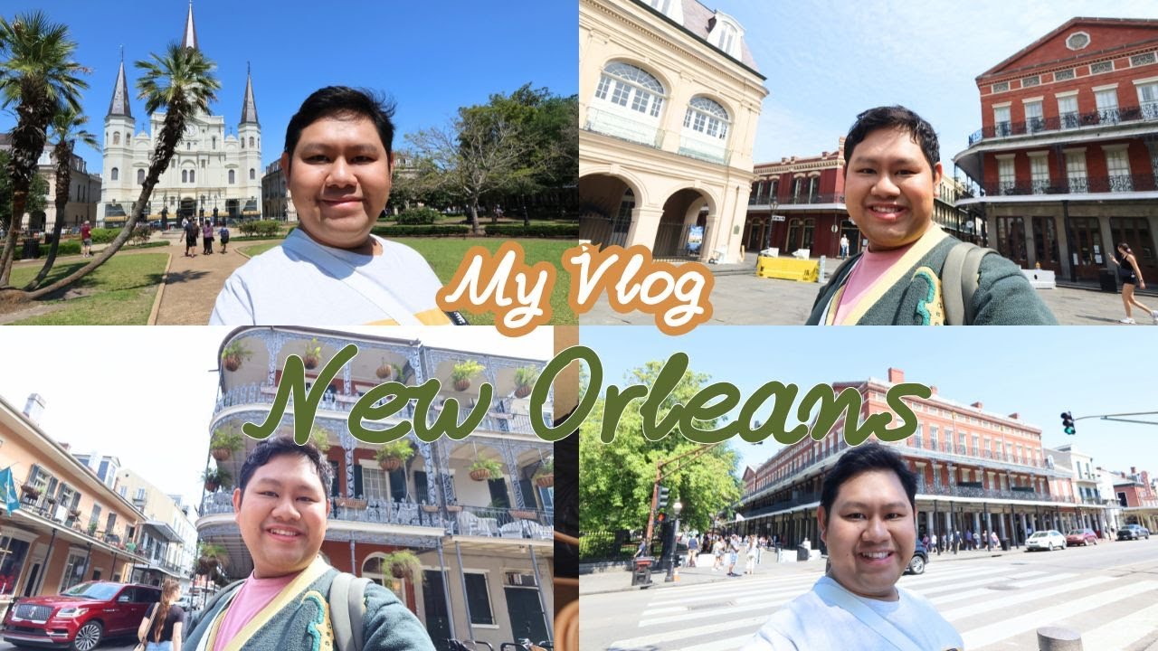 นิวออร์ลีนส์ VLOG