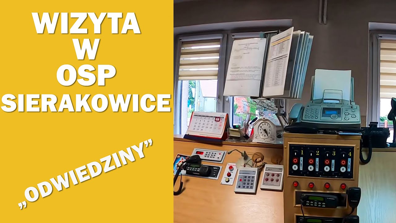 OSP SIERAKOWICE - WIZYTA