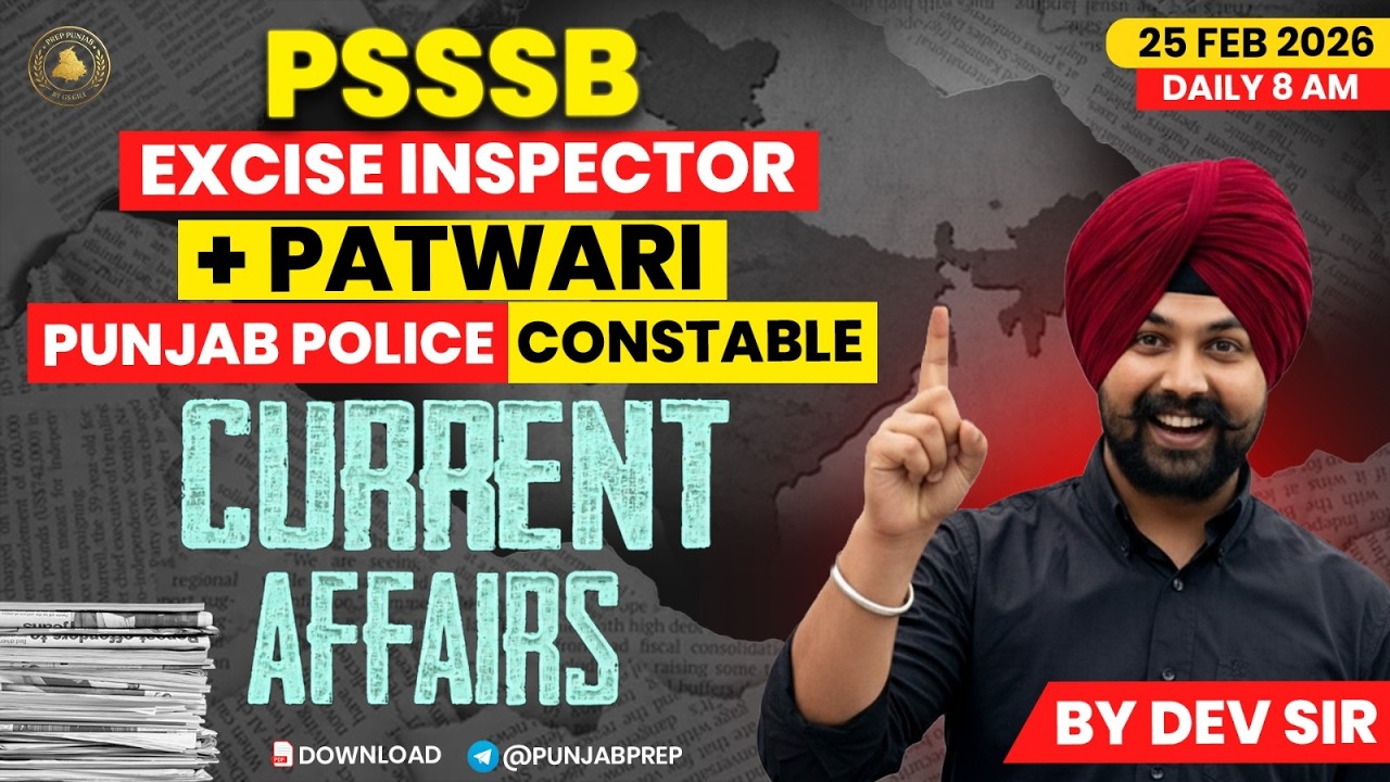 Current Affairs Today | 25 Feb Current Affairs | Daily Current Affairs 2026 by Dev Sir | Prep Punjab