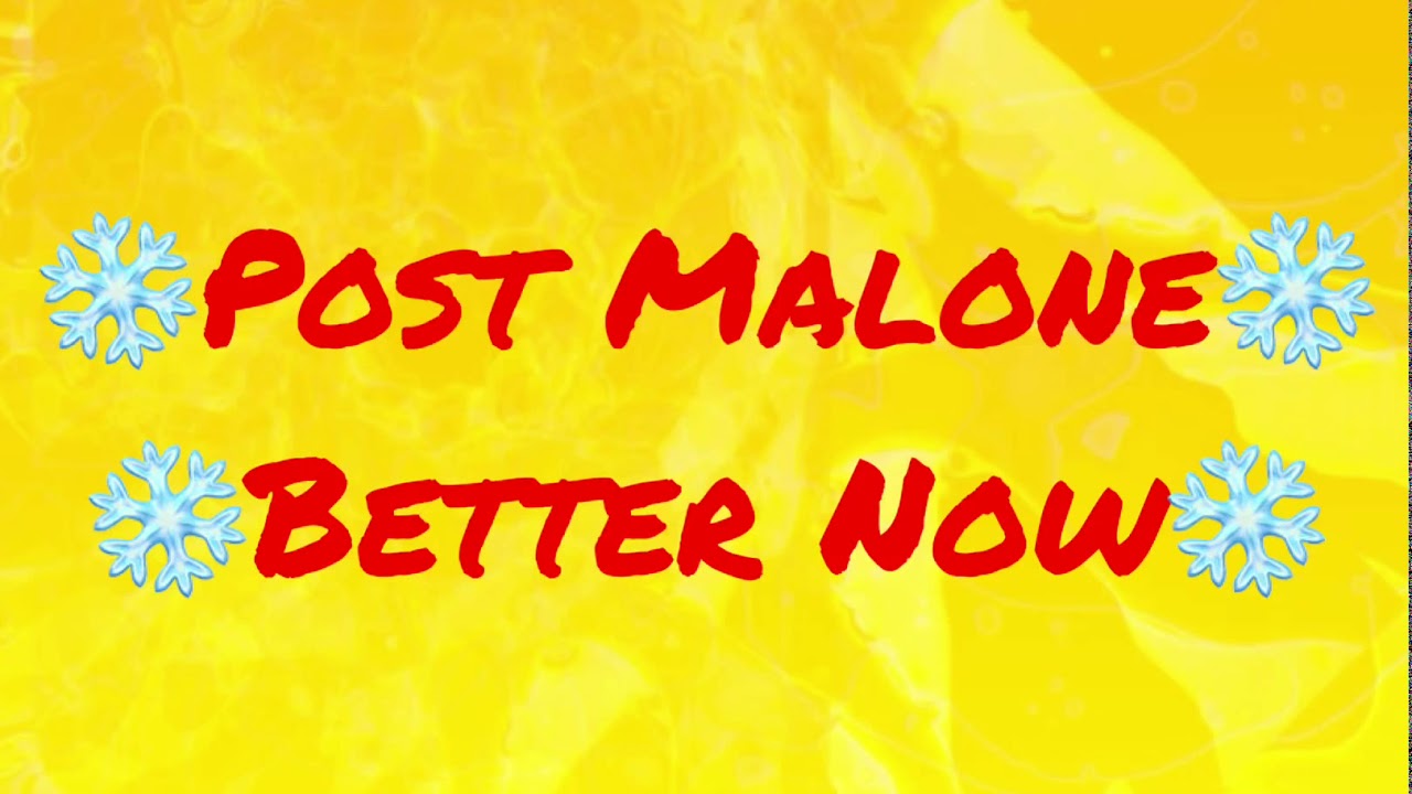 Post Malone - Better Now ( Spotify Version ) Quiet piano in the background to avoid Copyright!!!!
