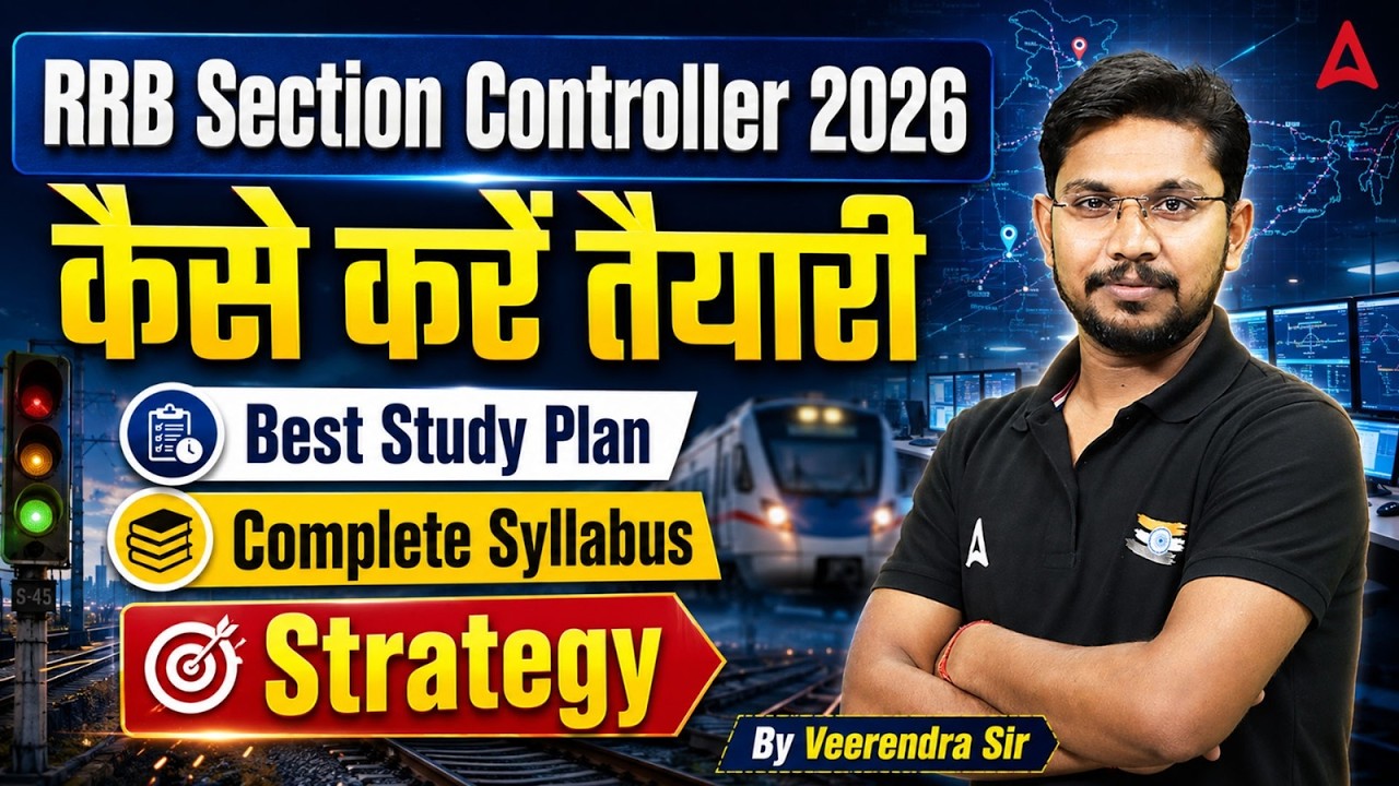 RRB Section Controller Syllabus 2026 | Section Controller Syllabus, Study Plan & Exam Strategy