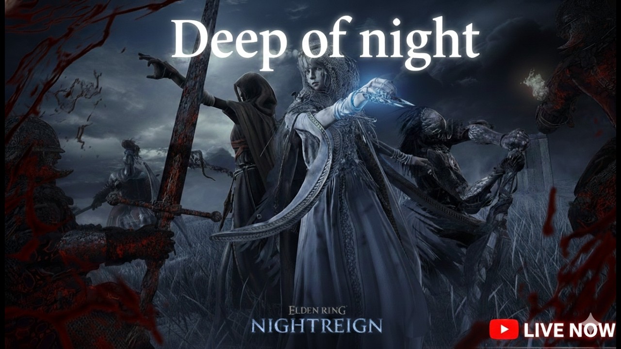 Welcome To Elden Ring Nightreign Live Stream| Deep of Night | Struggling Beyond Depth 3