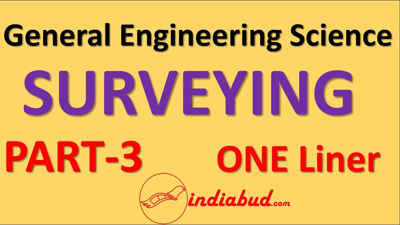 General Engineering Science | Surveying l Part-3 | One Liner | for BPSC AE Exam