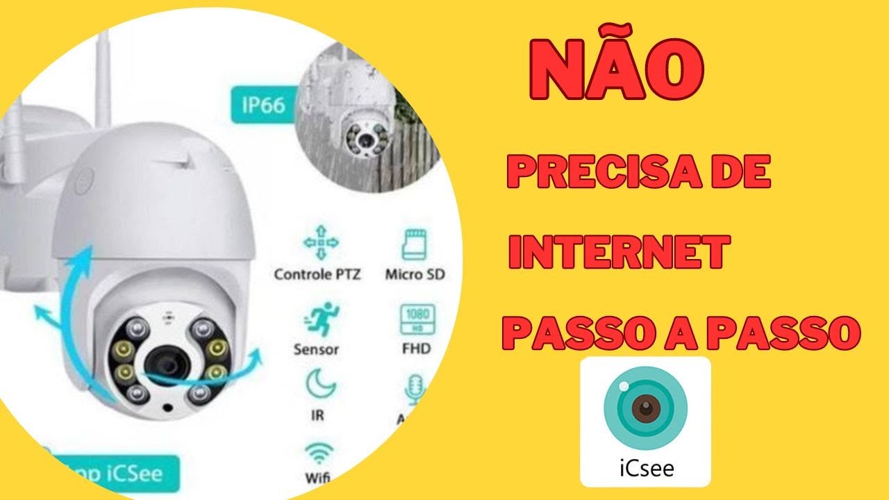 ATENÇÃO! NÃO PRECISA DE INTERNET, COMO CONFIGURAR CAMERA DE SEGURANÇA WIFI NO MODO AP PASSO A PASSO.