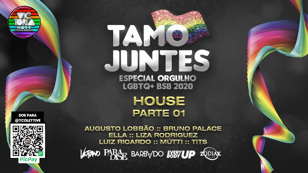 TAMO JUNTES - Especial House Orgulho (parte 01)