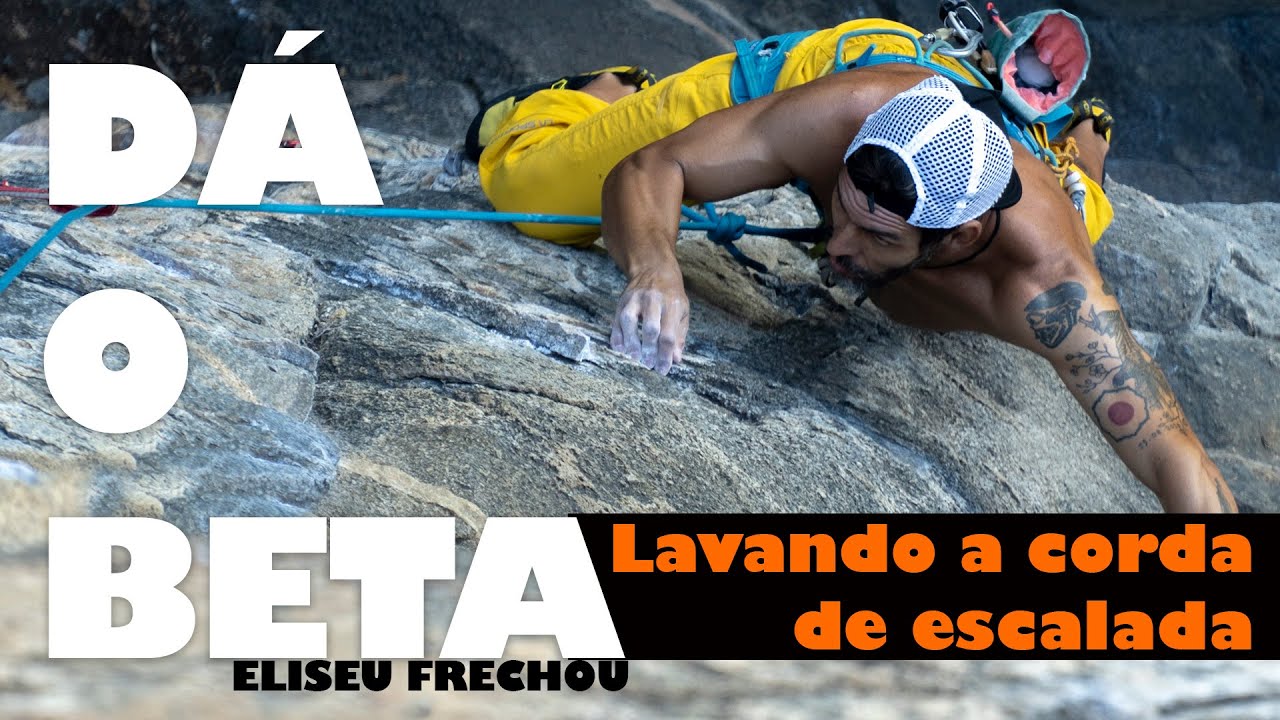 DÁ O BETA 5 - Como lavar a corda de escalada?