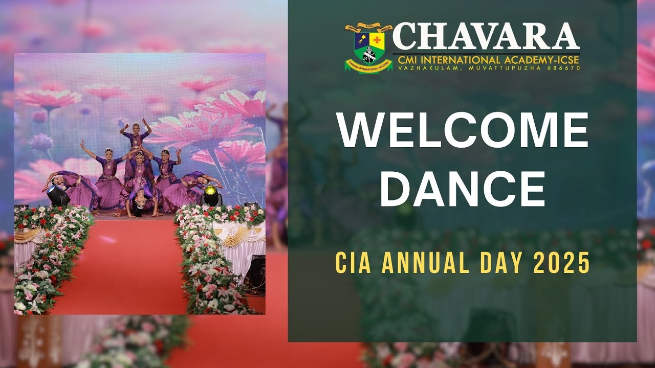 CIA Annual Day 2025 - WELCOME DANCE