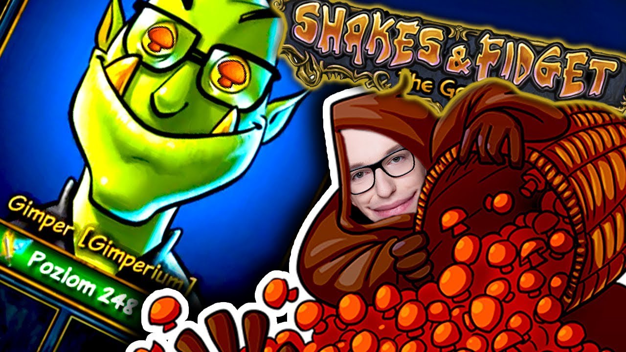 TO ILE TYCH GRZYBK&Oacute;W? | SHAKES AND FIDGET #1