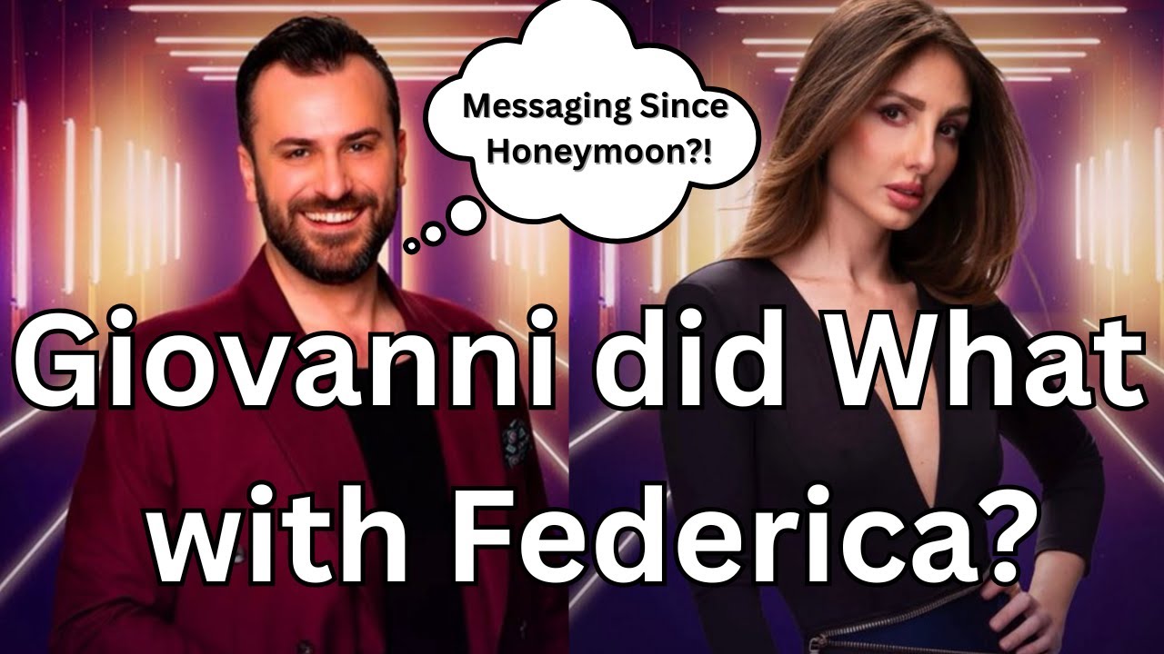 Giovanni did what with Federica? Love is Blind Italy Review Ep 6-7