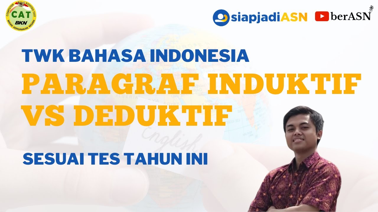 TWK BAHASA INDONESIA PARAGRAF DEDUKTIF vs INDUKTIF ☑️ BEGINI BEDANYA 📚 CPNS 2021