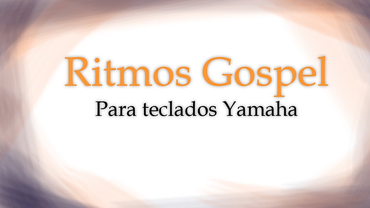 Ritmos Gospel - PAC YAMAHA