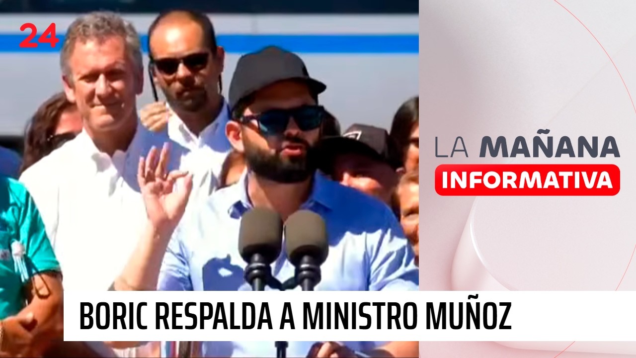 Boric respalda a ministro Muñoz y asegura que 