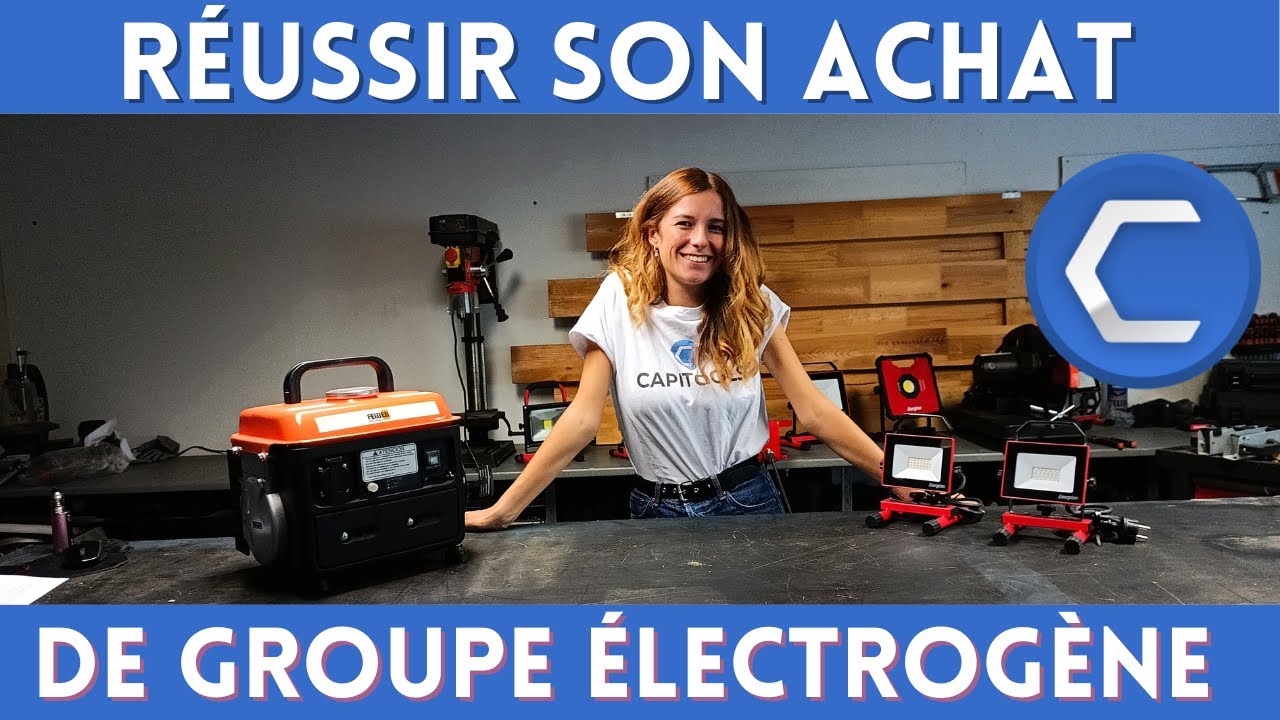 Nos 4 OUTILS pour choisir FACILEMENT votre GENERATEUR d'ELECTRICITE - Capitools