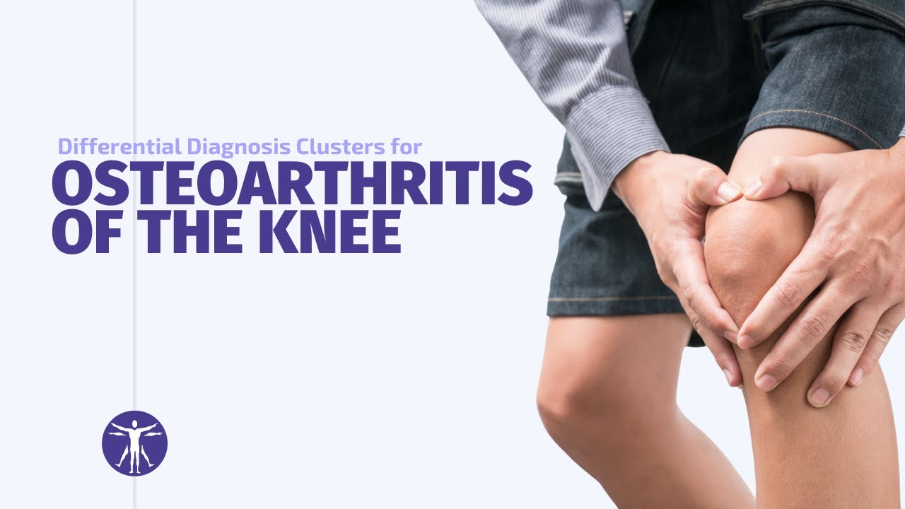 Differential Diagnosis Clusters for Symptomatic Knee Osteoarthritis