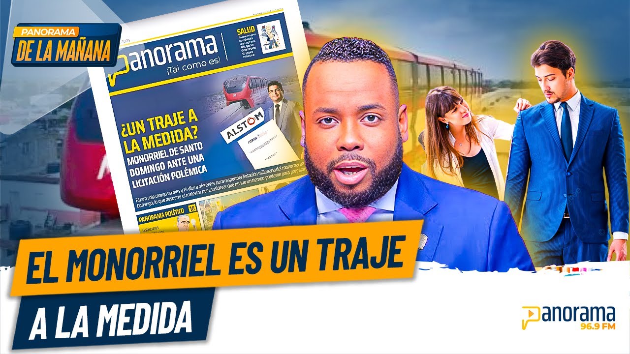 Panorama revela &lsquo;traje a la medida&rsquo; en el Monorriel