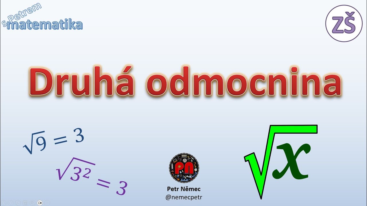Druhá odmocnina - matematika 8 ZŠ