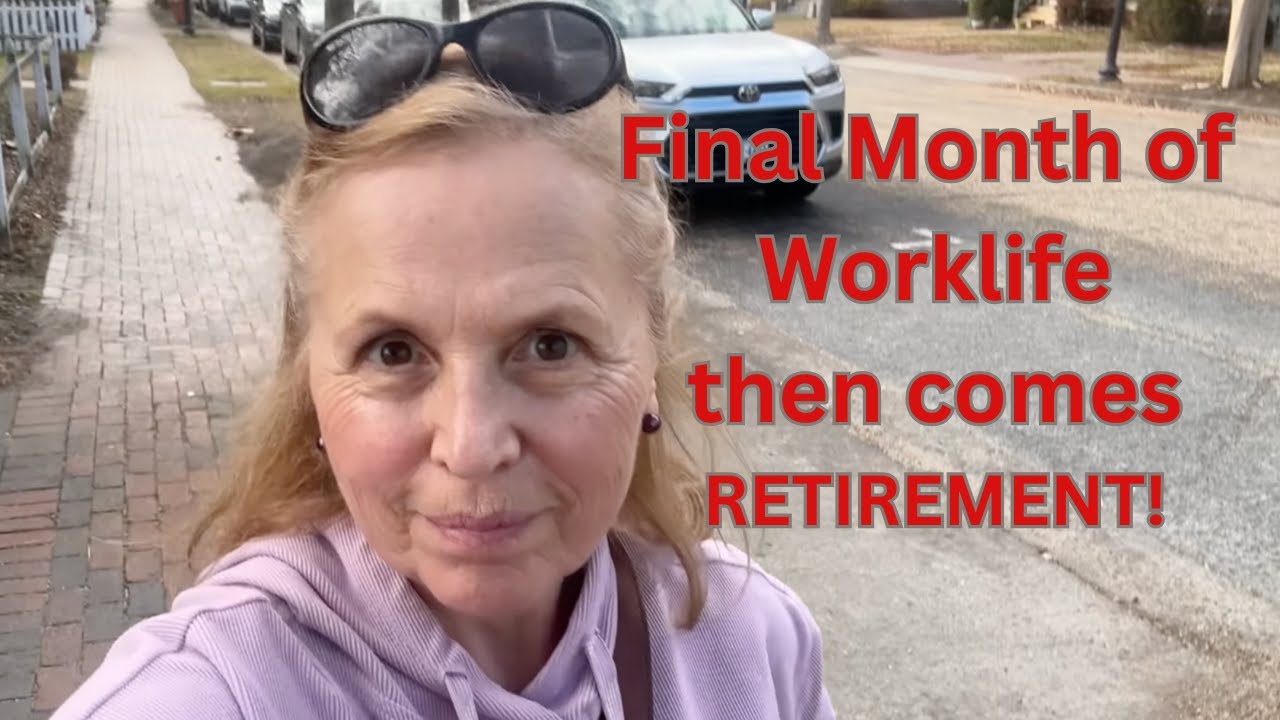 My Last Month of Worklife Before Retirement