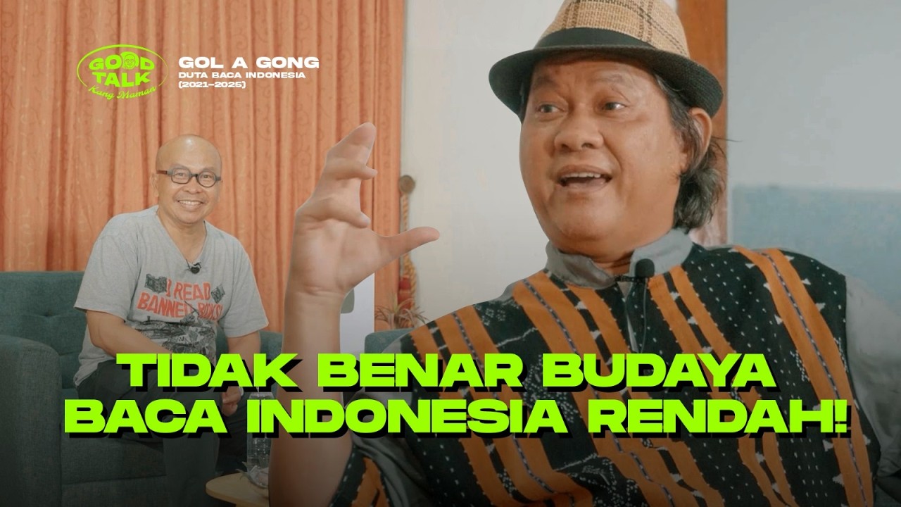 Eps. 61 GoodTalk Gol A Gong &ndash; Duta Baca, Literasi, dan Inklusivitas