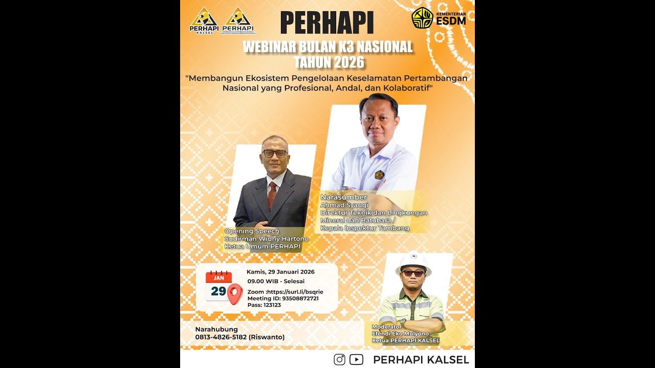 Webinar Bulan K3 NASIONAL Tahun 2026PERHAPI Pengda KALSEL