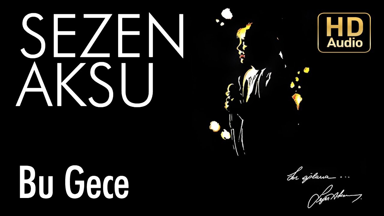 Sezen Aksu - Bu Gece (Official Audio)