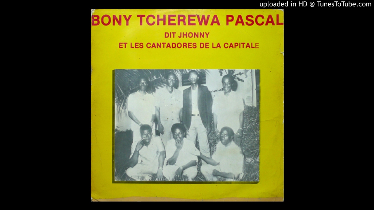 Eboukei Mouhouman - Bony Tcherewa Pascal Et Les Cantadors De La Capitale