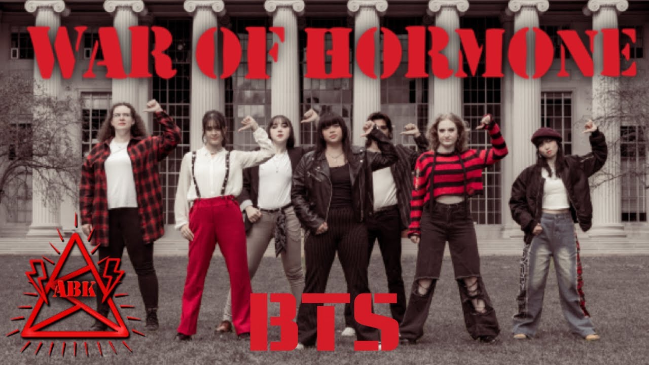 [KPOP IN PUBLIC] BTS(방탄소년단) - 'War of Hormone' Dance Cover by ABK | Boston