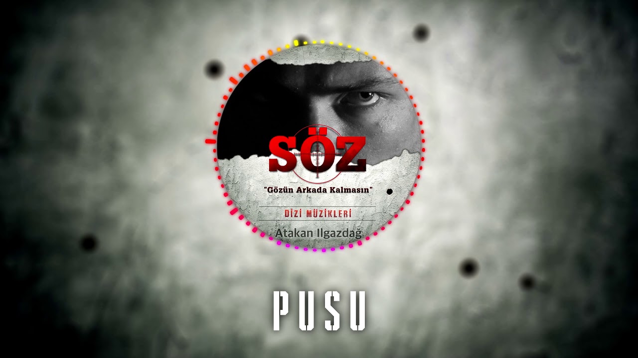 Atakan Ilgazdağ | #Söz Dizi Müziği - 
