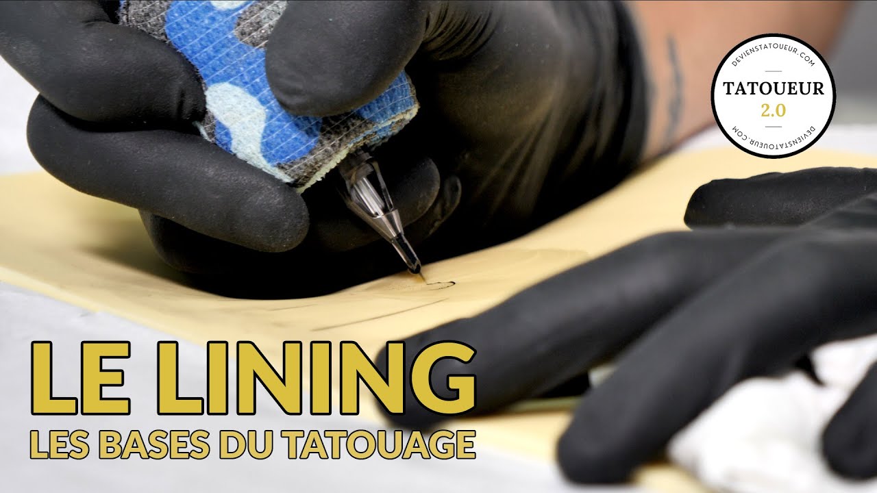 COMMENT MA&Icirc;TRISER LE LINING ? ✍🏻 - TATOUEUR 2.0