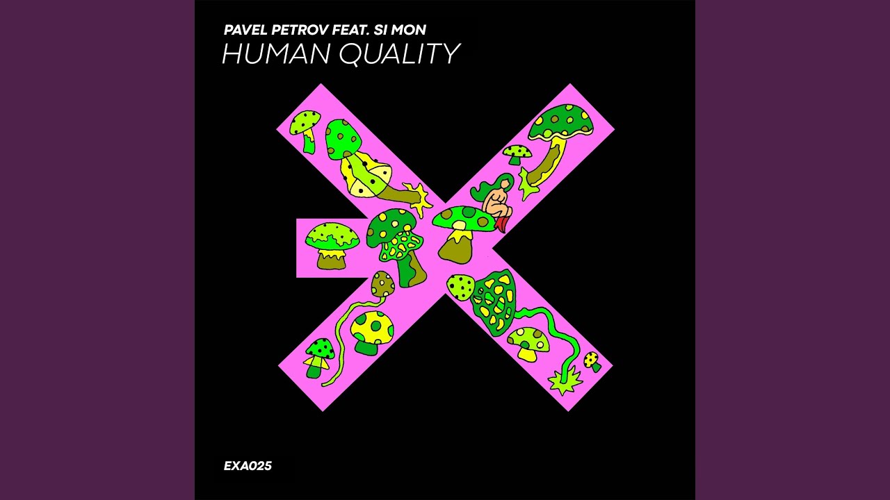 Human Quality (Original Mix)