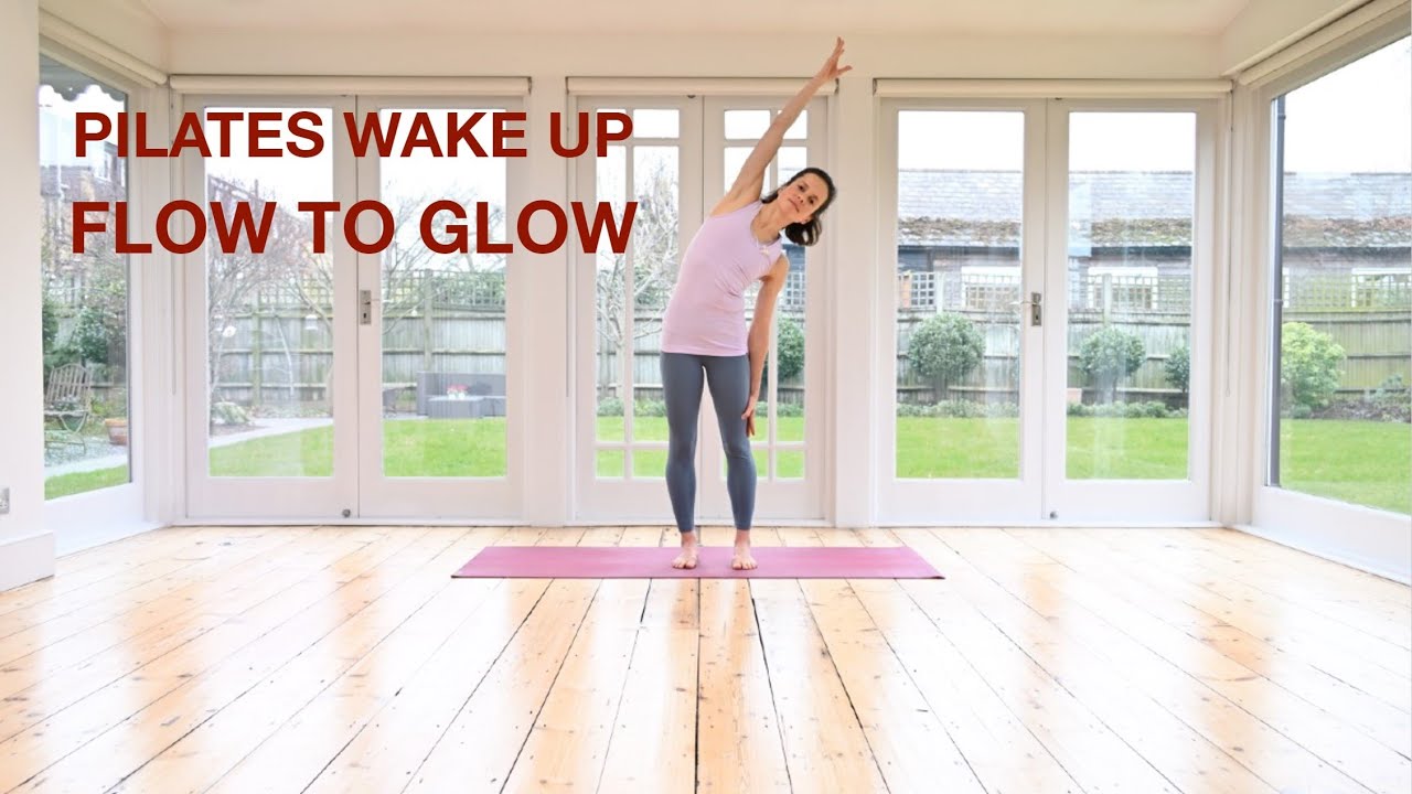 Pilates Wake Up Routine - Flow & Glow 20 mins