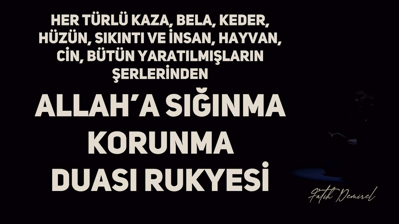 Korunma ve Sığınma Rukyesi