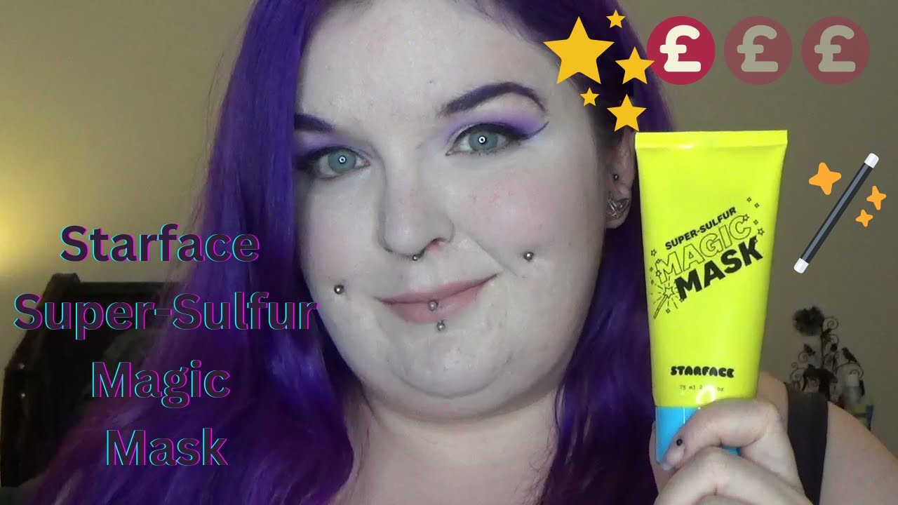 Good Buy or Goodbye: Starface Super Sulfur Magic Mask