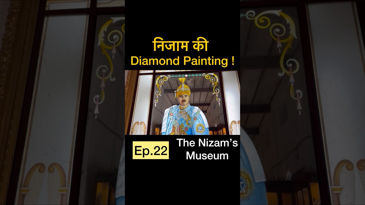Ep.22 | Most Expensive Glass Painting Ever? 😱 | Nizam Museum Hyderabad 