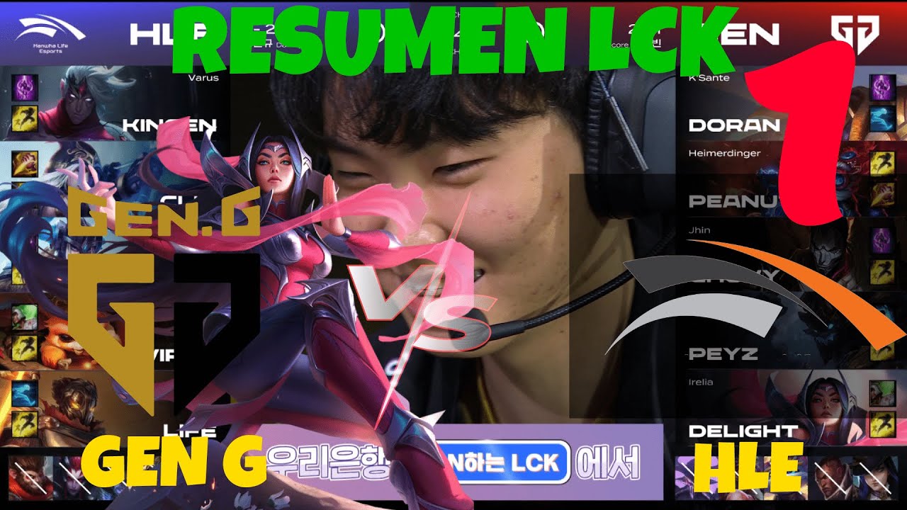LCK  2023 | 1ERA PARTIDA GEN vs HLE 👊 CHOVY IRELIA MID 💥| RESUMEN LOL