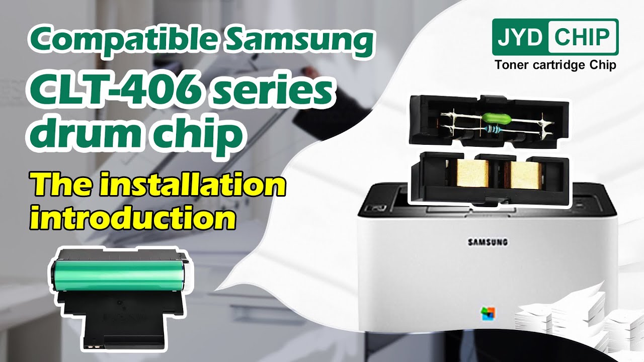 How to change the Samsung CLT-406 series printers drum chip?