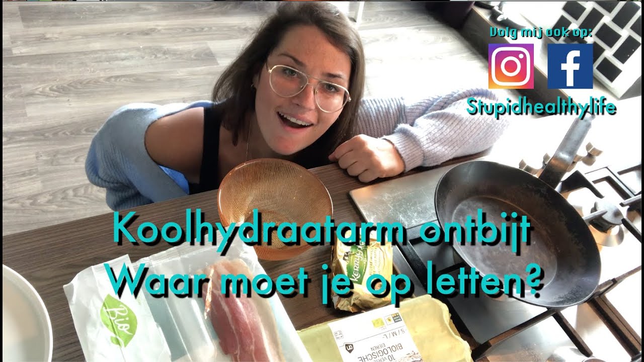 Koolhydraatarm ontbijt. Waar moet je op letten?