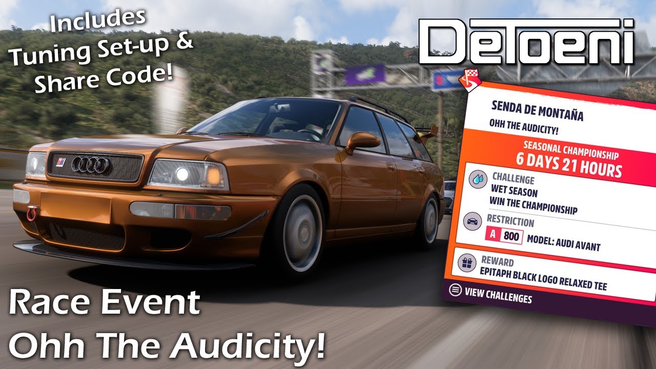 Ohh The Audacity Race Event Guide For Audi Avants Forza Horizon 5