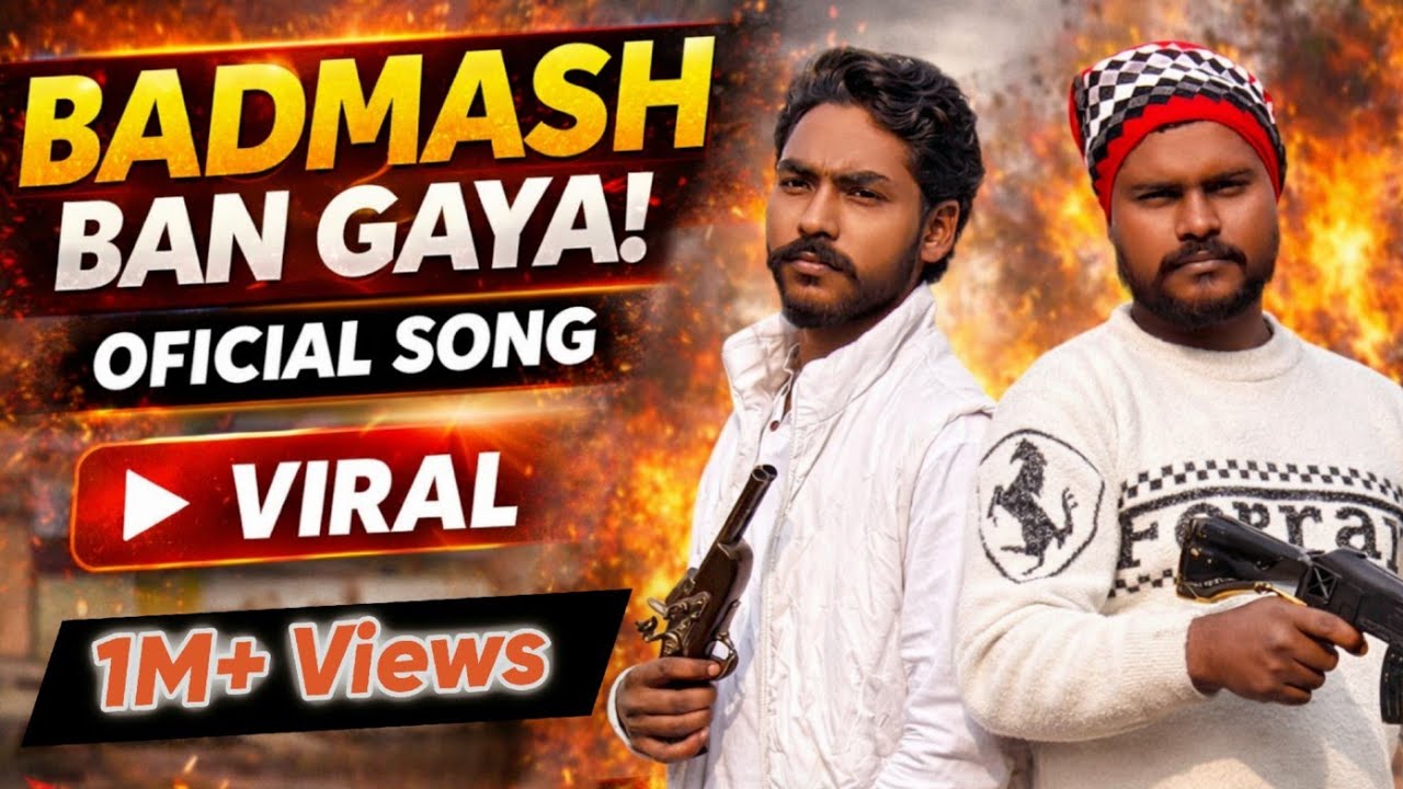 Badmash Ban Gaya || Official Video Song || Suraj By Dinesh Saini DK music saini.