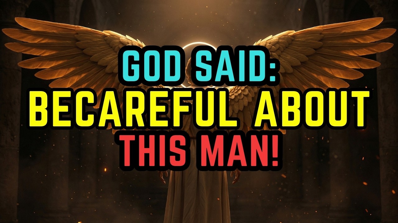 CHOSEN ONE, God Is Concerned About A Man Near You — Pay Attention !🚨 ⚠️