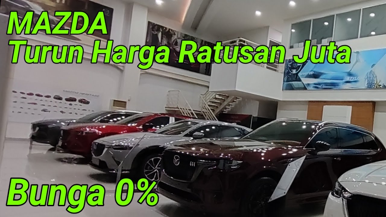 Untung Ratusan Juta Rupiah Pembelian Mazda di Dealer Sunter